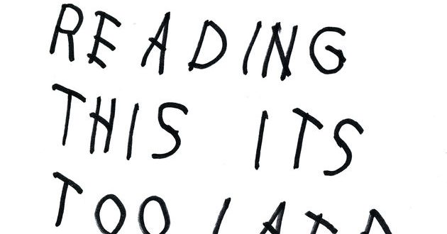 Drake - If You're Reading This It's Too Late
