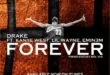 Drake, Kanye West, Lil Wayne & Eminem – Forever (Promo CDS)