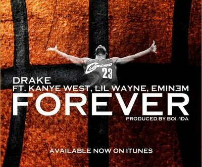 Drake, Kanye West, Lil Wayne & Eminem – Forever (Promo CDS)