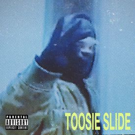 Drake Toosie Slide