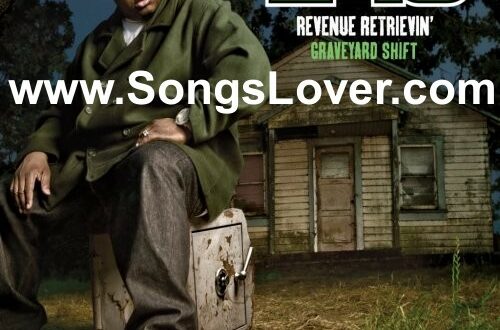 E-40 - Revenue Retrievin Graveyard Shift