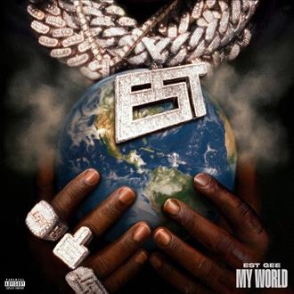 EST Gee - My World