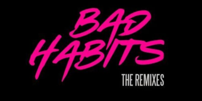 Ed Sheeran - Bad Habits (The Remixes) - EP - 2021