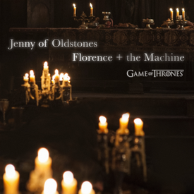Florence The Machine Jenny of Oldstones Game of Thrones