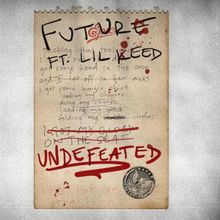 Future Undefeated feat. Lil Keed