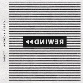 G Eazy Rewind feat. Anthony Russo