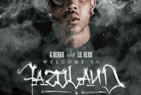 G Herbo - Welcome To Fazoland Anniversary Edition (2025)