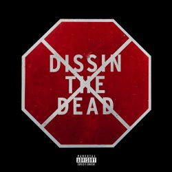 Gucci Mane – Dissin the Dead