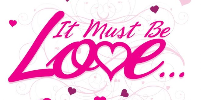 It Must Be Love 2011 - Valentine's Day Special