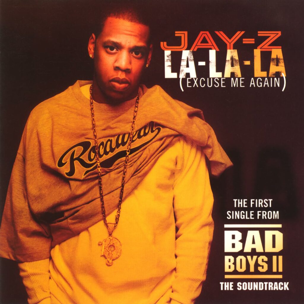 JAY Z La La La Excuse Me Again E
