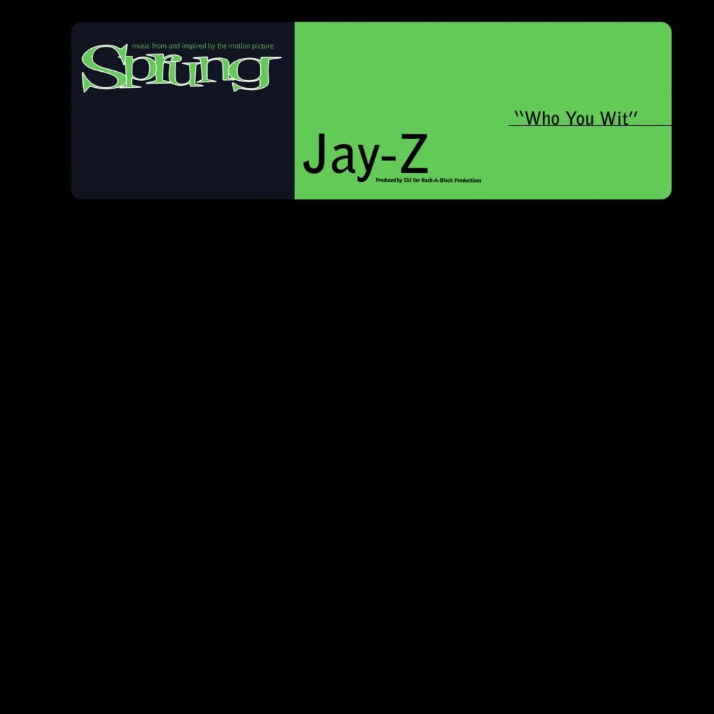 JAY Z Who You Wit