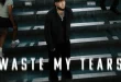 James Arthur – Waste My Tears