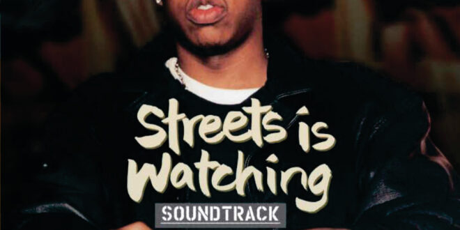 Jay-Z - Streets Is Watching (Original Motion Picture Soundtrack)