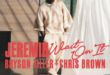Jeremih – Wait On It (feat. Bryson Tiller & Chris Brown)