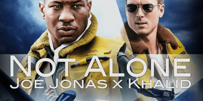 Joe Jonas Khalid Not Alone from Devotion