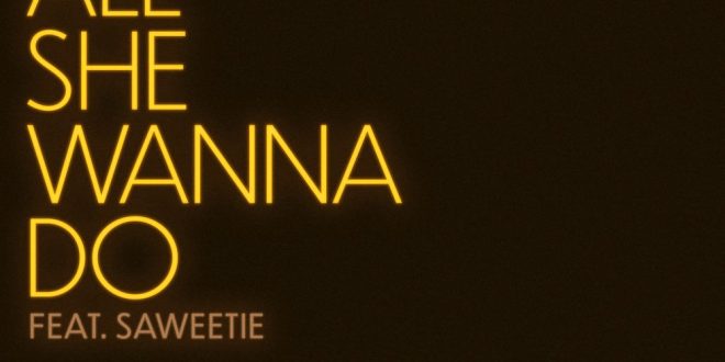 John Legend Saweetie All She Wanna Do