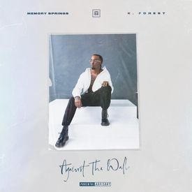 K. Forest Against the Wall