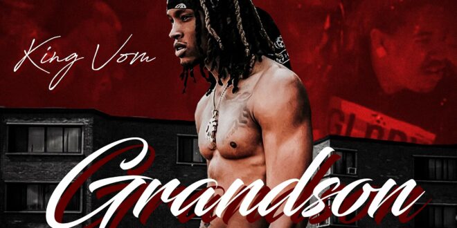 King Von - Grandson Vol. 1 [E]