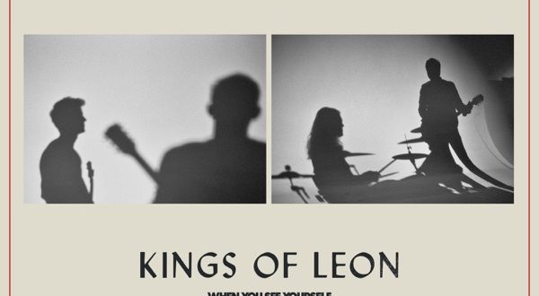 Kings of Leon When You See Yourself