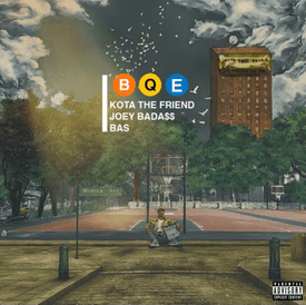 Kota the Friend B.Q.E feat. Joey Badass Bas