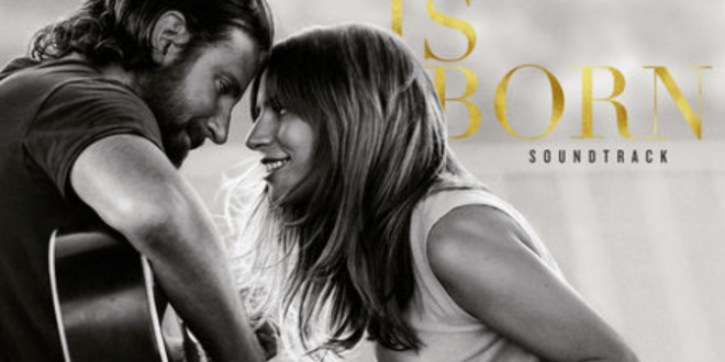 Lady Gaga Bradley Cooper A Star Is Born Soundtrack