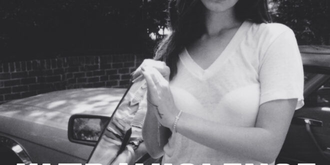 Lana Del Rey - Ultraviolence