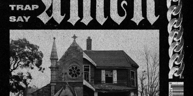 Lecrae Zaytoven Let the Trap Say Amen