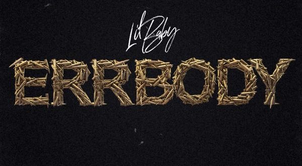 Lil Baby Errbody