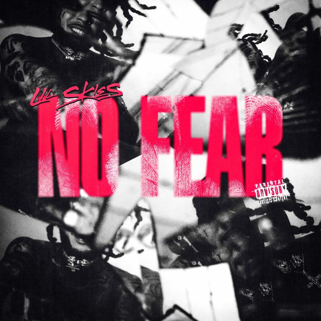 Lil Skies No Fear E
