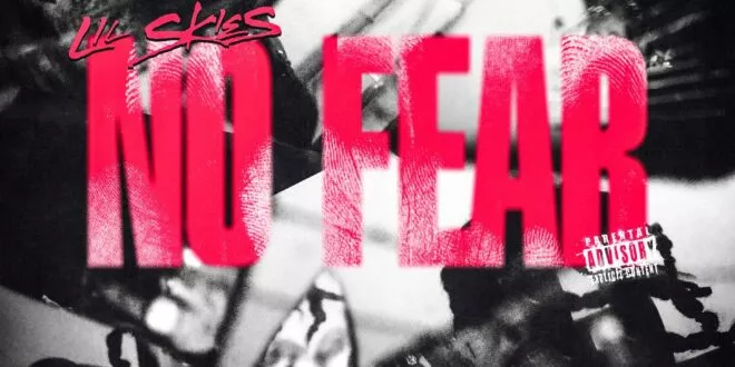 Lil Skies - No Fear
