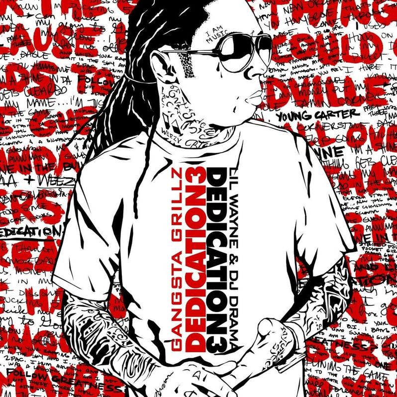 Lil Wayne - Dedication 3 1 Lil Wayne Dedication 3