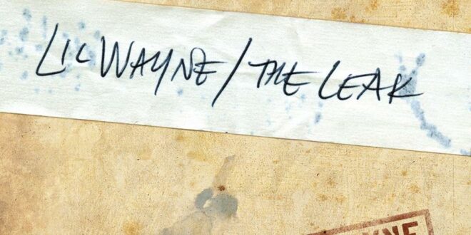Lil Wayne - The Leak (Album Version (Edited))