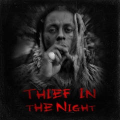 Lil Wayne – Thief In The Night 2020