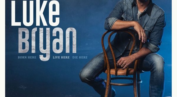 Luke Bryan Born Here Live Here Die Here