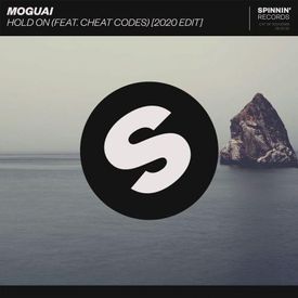 MOGUAI Hold On feat. Cheat Codes 2020 Edit