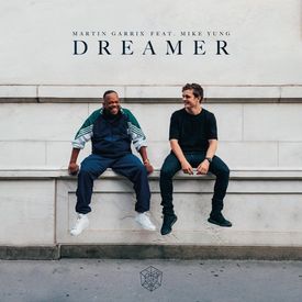 Martin Garrix Dreamer feat. Mike Yung