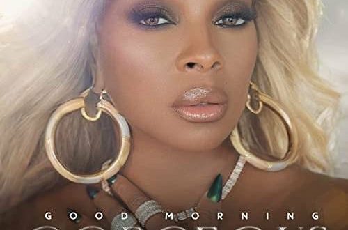 Mary J. Blige Good Morning Gorgeous