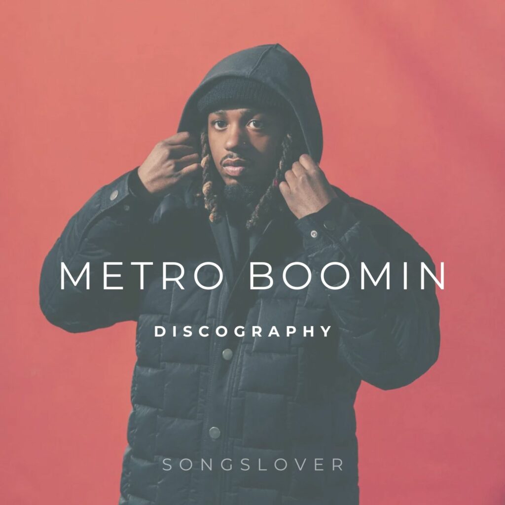 Metro Boomin Discography