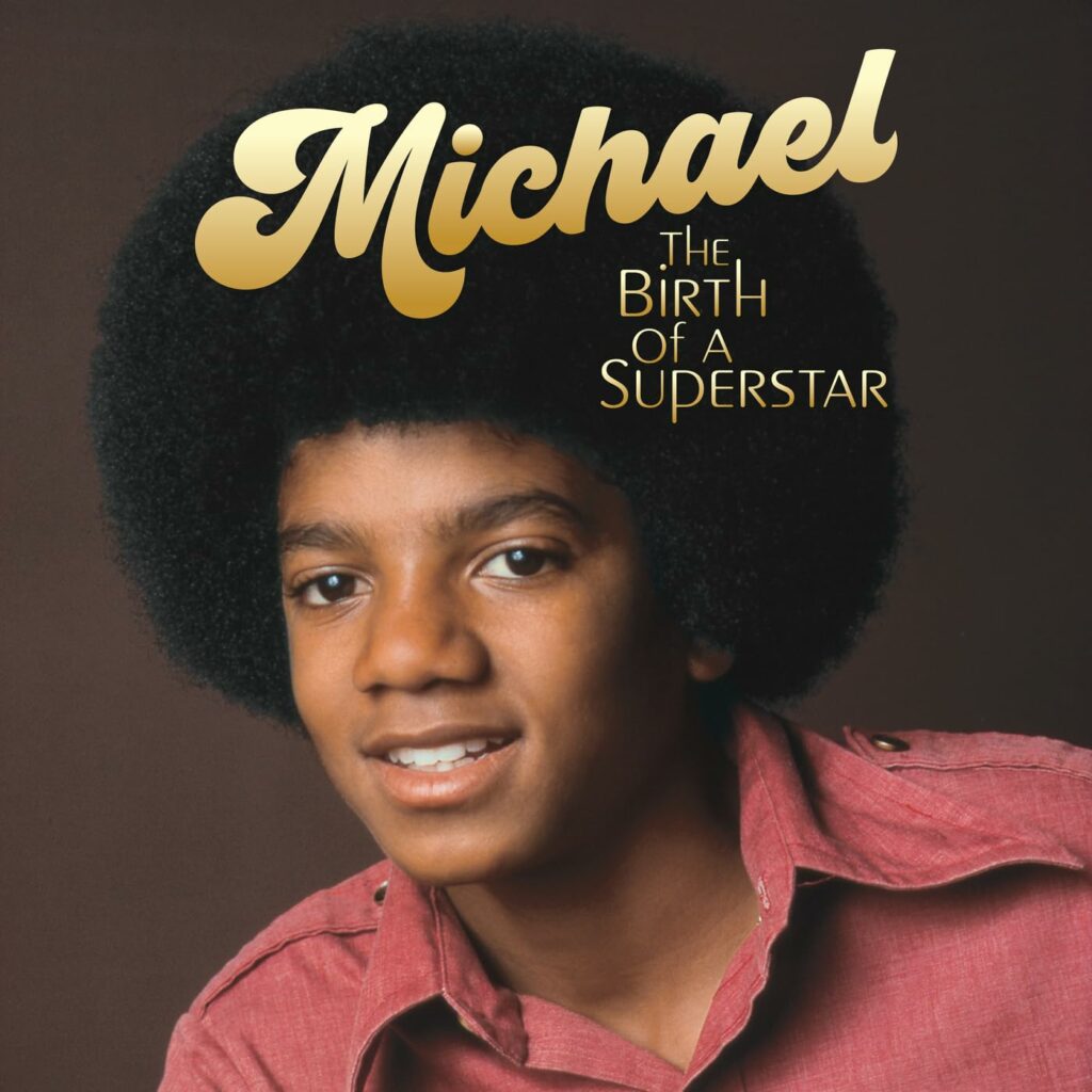 Michael The Birth of A Superstar