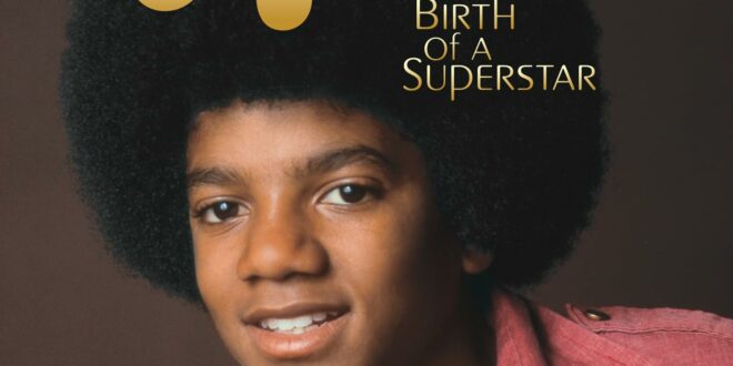 Michael Jackson - The Birth of A Superstar