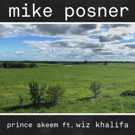 Mike Posner Prince Akeem feat. Wiz Khalifa