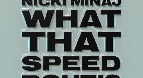 Mike WiLL Made It What That Speed Bout feat. Nicki Minaj YoungBoy Never Broke Again