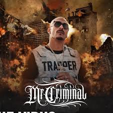 Mr. Criminal The Virus Quarantine Album