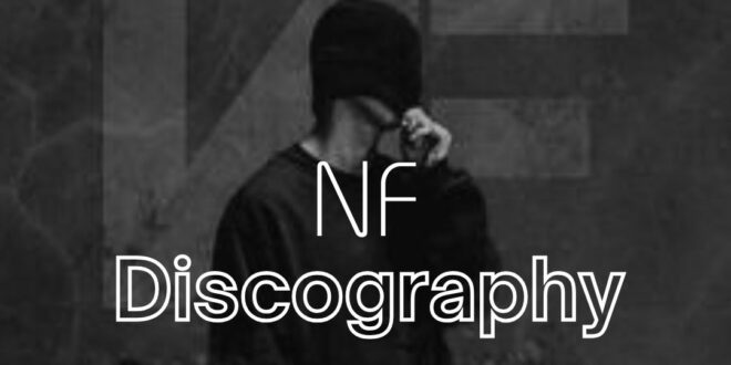 NF - Discography