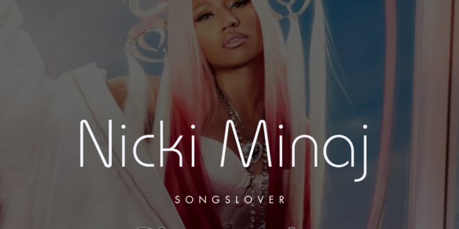 Nicki Minaj - Discography