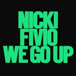 Nicki Minaj – We Go Up feat. Fivio Foreign