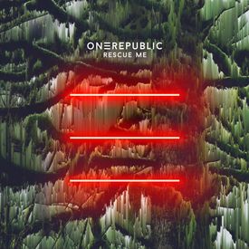OneRepublic Rescue Me
