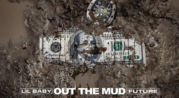 Out The Mud feat. Future Single