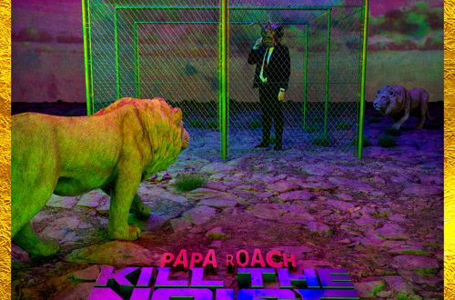 Papa Roach Kill The Noise