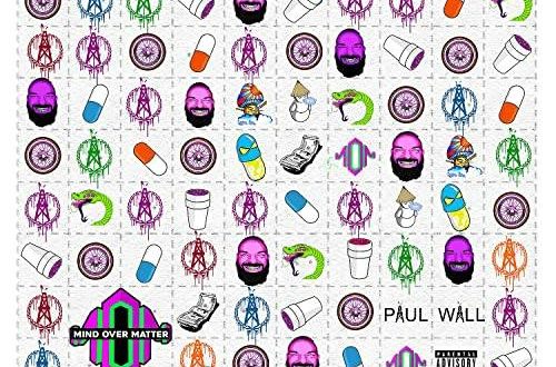 Paul Wall Mind Over Matter